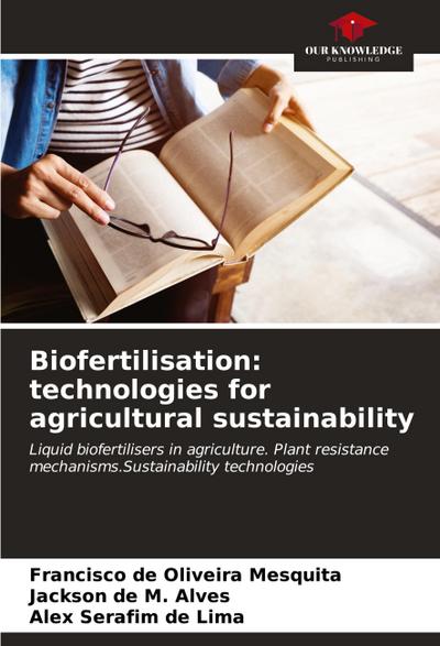 Biofertilisation: technologies for agricultural sustainability