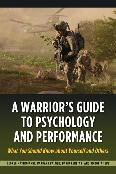 Warrior’s Guide to Psychology and Performance