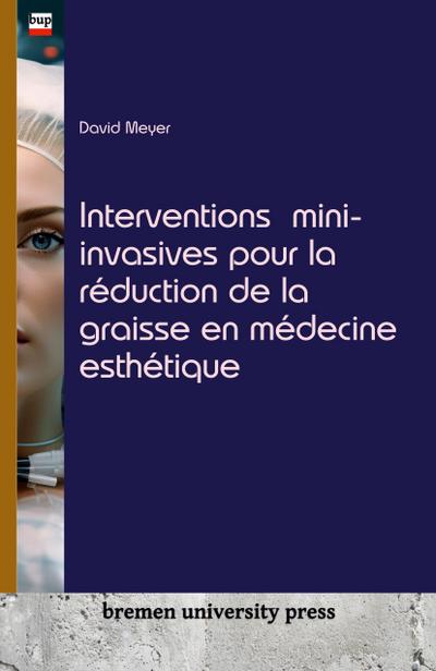 Interventions mini-invasives pour la réduction de la graisse en médecine esthétique