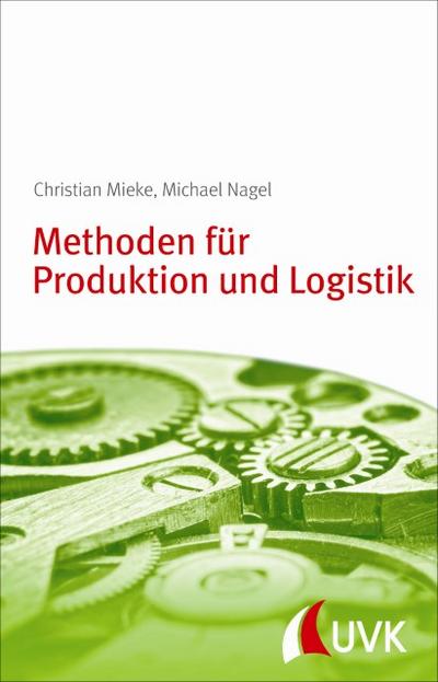 Methoden für Produktion und Logistik