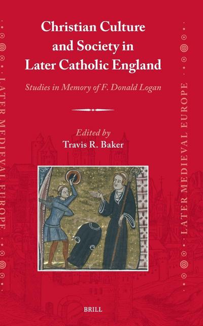 Christian Culture and Society in Later Catholic England 