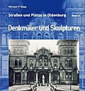 Straßen und Plätze in Oldenburg Band 3