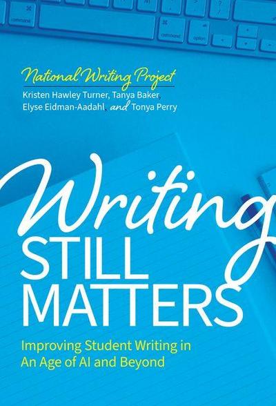 Writing Still Matters