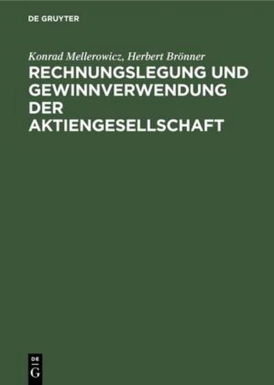 Rechnungslegung und Gewinnverwendung der Aktiengesellschaft