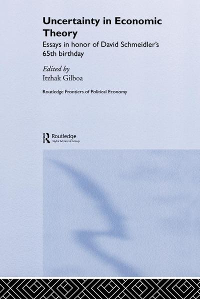 Uncertainty in Economic Theory