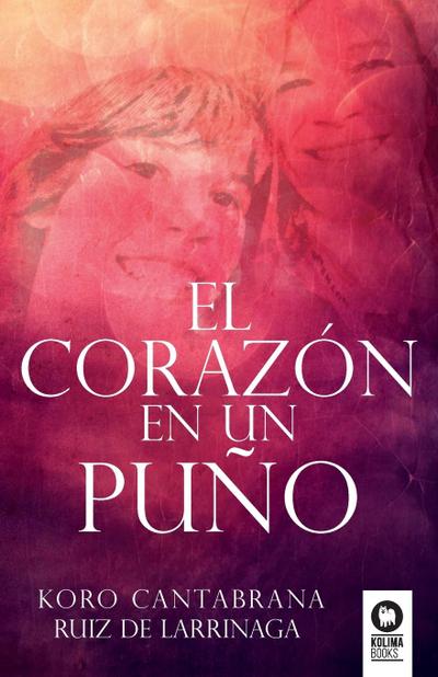 El corazón en un puño