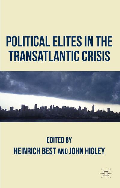 Political Elites in the Transatlantic Crisis
