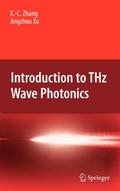 Introduction to THz Wave Photonics