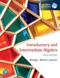 Introductory and Intermediate Algebra, Global Edition
