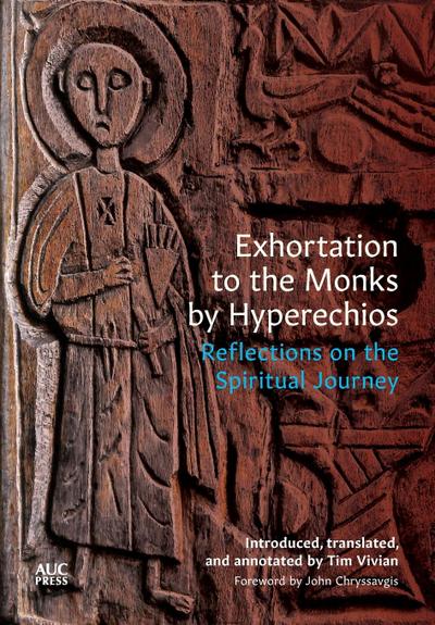 Exhortation to the Monks by Hyperechios