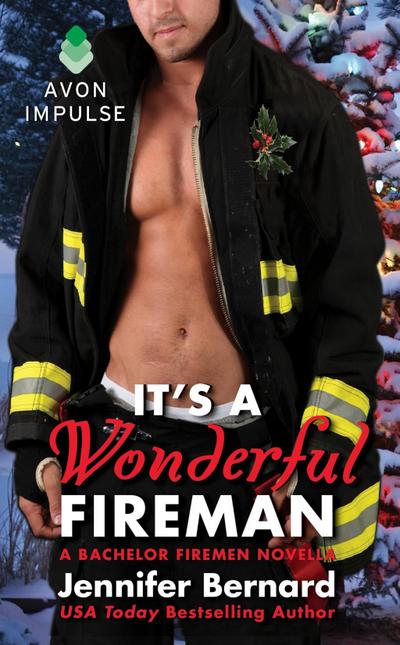 It’s a Wonderful Fireman
