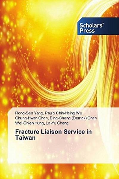 Fracture Liaison Service in Taiwan
