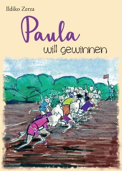 Paula will gewinnen
