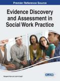 Evidence Discovery and Assessment in Social Work Practice