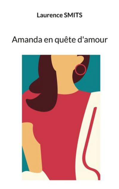 Amanda en quête d’amour