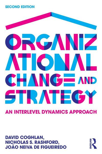 Organizational Change and Strategy