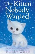 The Kitten Nobody Wanted