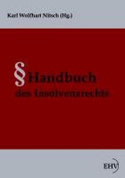 Handbuch des Insolvenzrechts