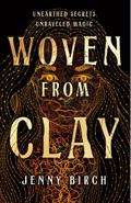 Woven from Clay
