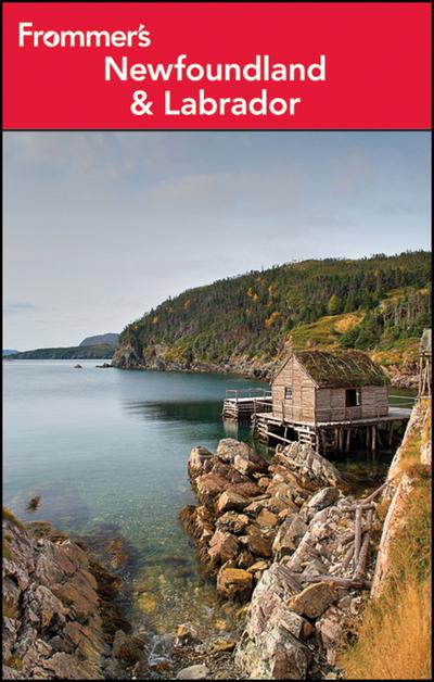 Frommer’s Newfoundland and Labrador
