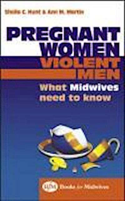 Pregnant Women, Violent Men