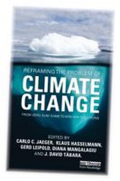 Reframing the Problem of Climate Change