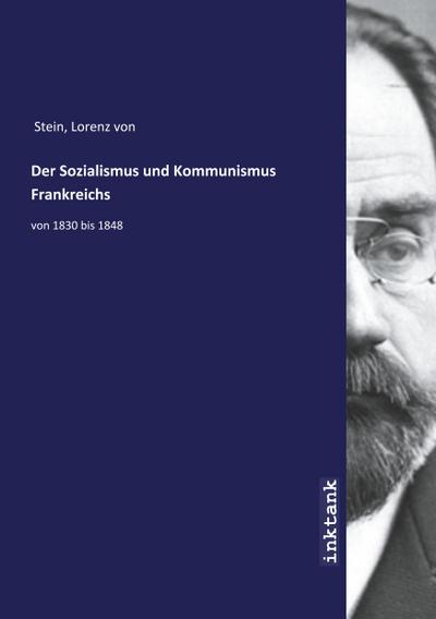 Der Sozialismus und Kommunismus Frankreichs