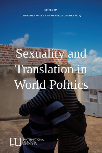 Sexuality and Translation in World Politics