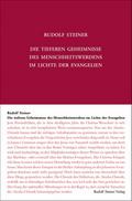 Die tieferen Geheimnisse des Menschheitswerdens im Lichte der Evangelien