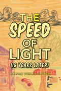 The Speed of Light (18 Years Later)
