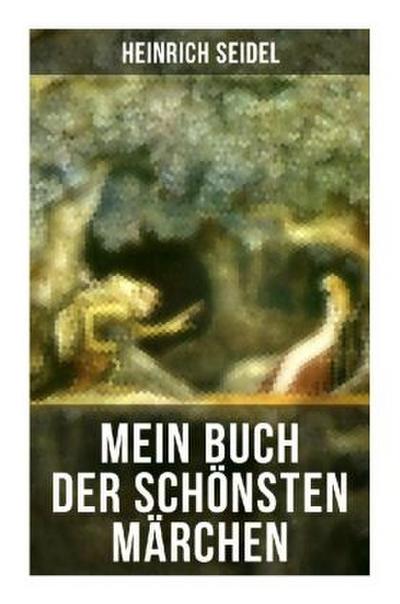 Mein Buch der schönsten Märchen