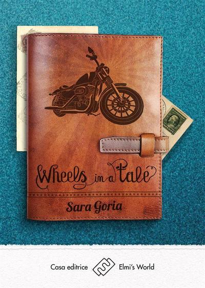 Wheels in a tale