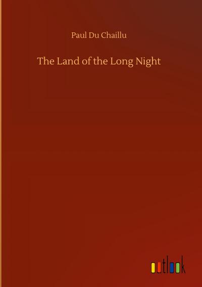 The Land of the Long Night