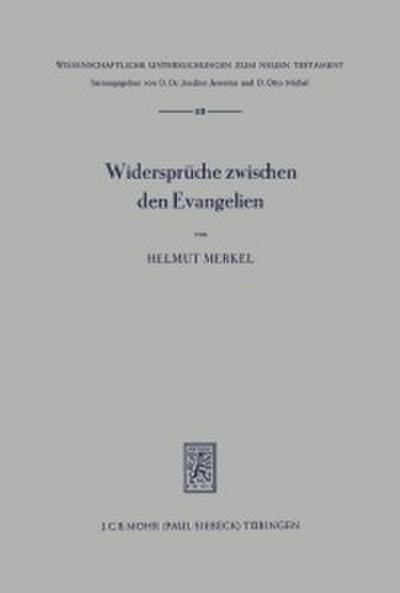 Die Widersprüche zwischen den Evangelien