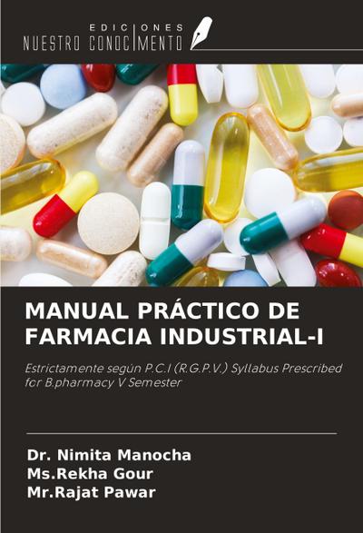 MANUAL PRÁCTICO DE FARMACIA INDUSTRIAL-I