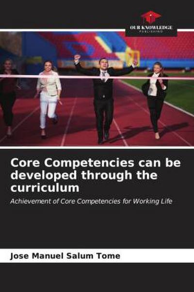 Core Competencies can be developed through the curriculum