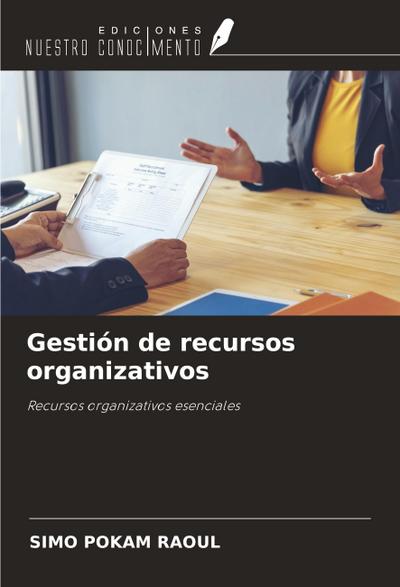 Gestión de recursos organizativos