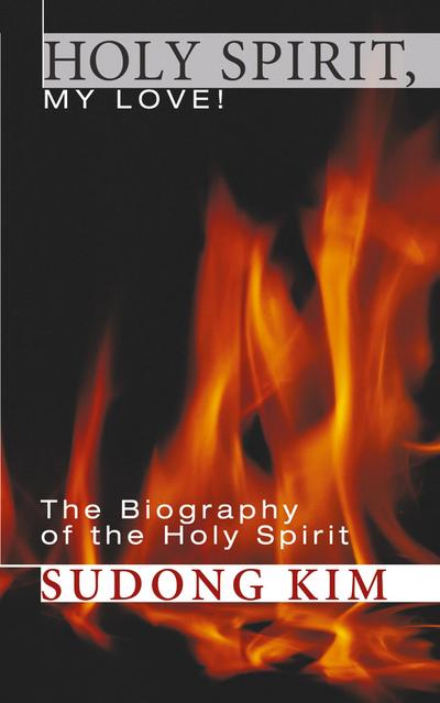 Holy Spirit, My Love!