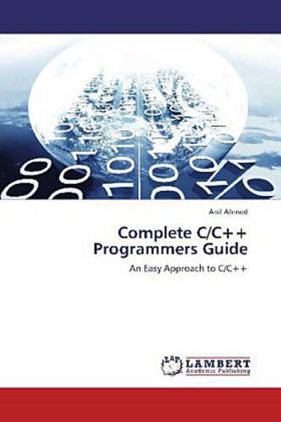 Complete C/C++ Programmers Guide