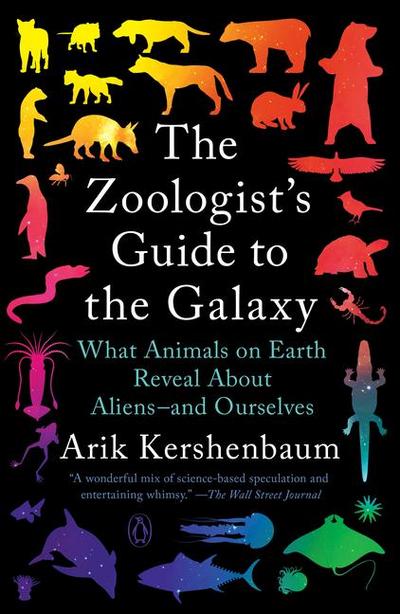 The Zoologist’s Guide to the Galaxy