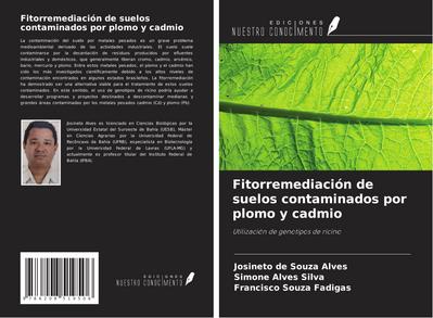 Fitorremediación de suelos contaminados por plomo y cadmio