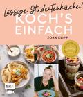 Koch’s einfach – Lässige Studentenküche!