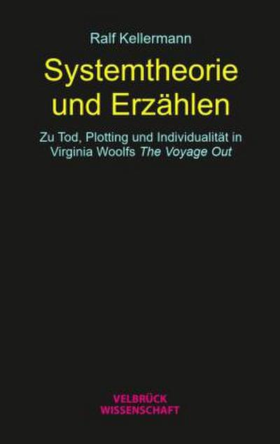 Systemtheorie und Erzählen