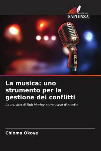 La musica: uno strumento per la gestione dei conflitti