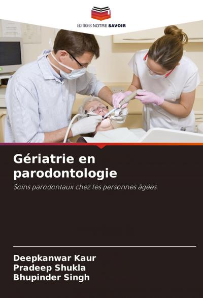 Gériatrie en parodontologie
