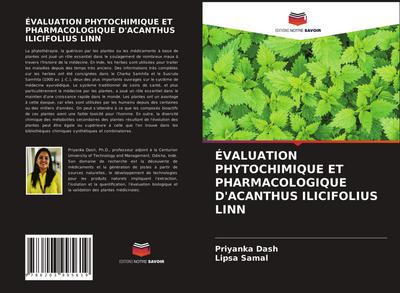 ÉVALUATION PHYTOCHIMIQUE ET PHARMACOLOGIQUE D’ACANTHUS ILICIFOLIUS LINN