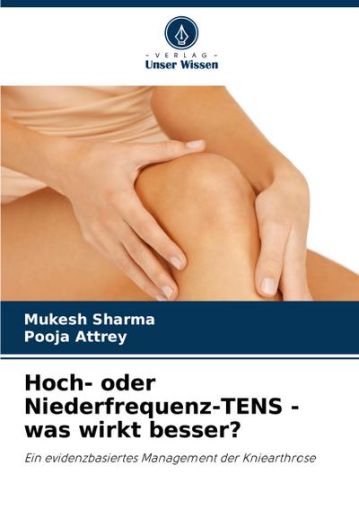 Hoch- oder Niederfrequenz-TENS - was wirkt besser?