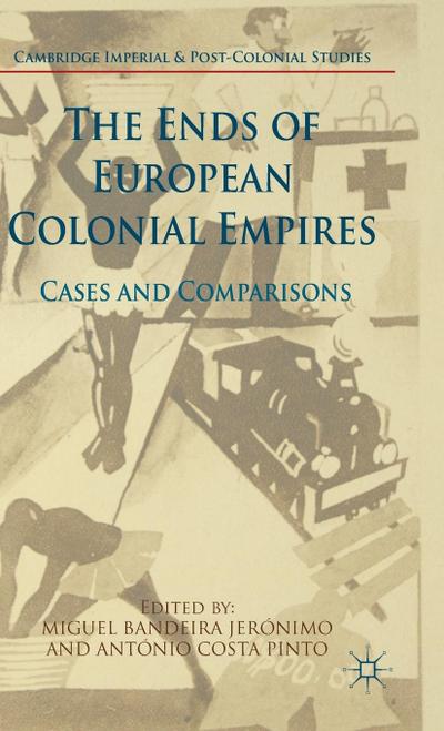 The Ends of European Colonial Empires