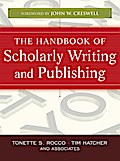 The Handbook of Scholarly Writing and Publishing