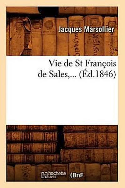 Vie de St François de Sales (Éd.1846)